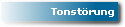 Tonst�rung